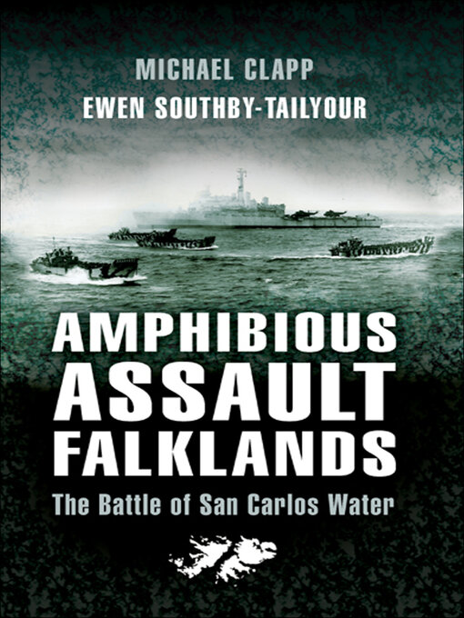 Amphibious Assault Falklands by Michael L. Clapp Amphibious Assault Falklands by Michael L. Clapp
